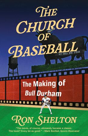 Church of Baseball - Ron Shelton